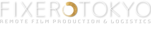 FIXER.TOKYO Remote Media Production Concierge Based In Tokyo